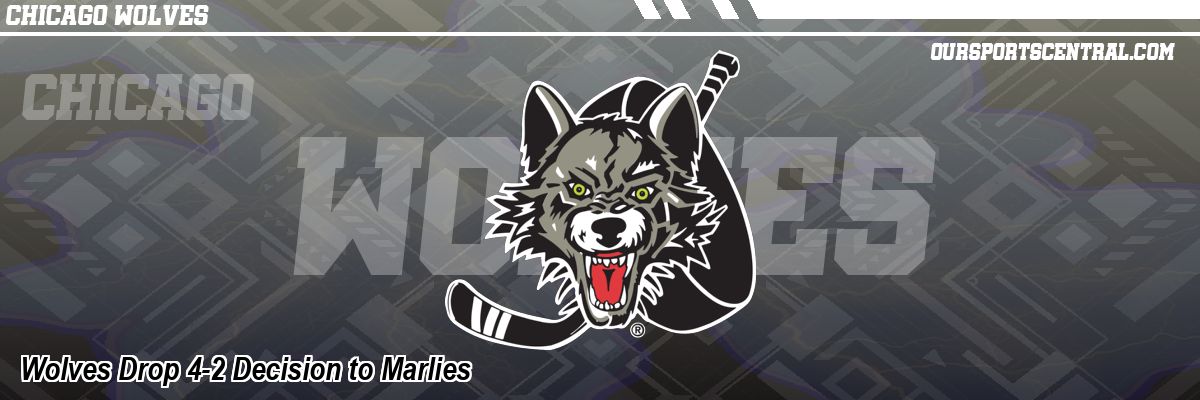 Wolves Drop 4-2 Decision to Marlies