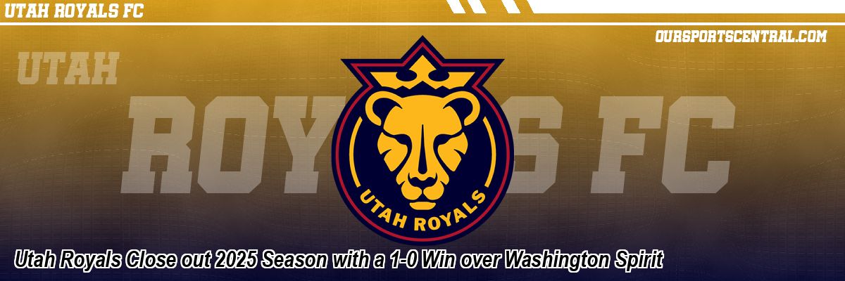 Utah Royals Close out 2025 Season with a 1-0 Win over Washington Spirit