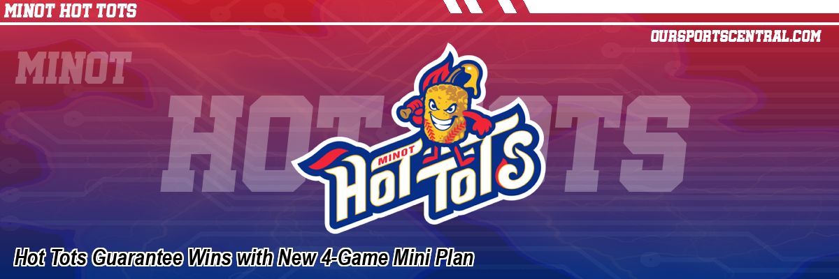 Hot Tots Guarantee Wins with New 4-Game Mini Plan