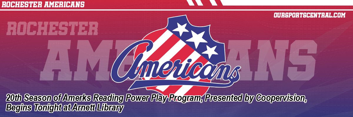 20th Season of Amerks Reading Power Play Program, Presented by Coopervision, Begins Tonight at Arnett Library