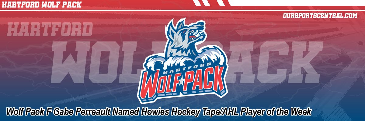 Wolf Pack F Gabe Perreault Named Howies Hockey Tape/AHL Player of the Week