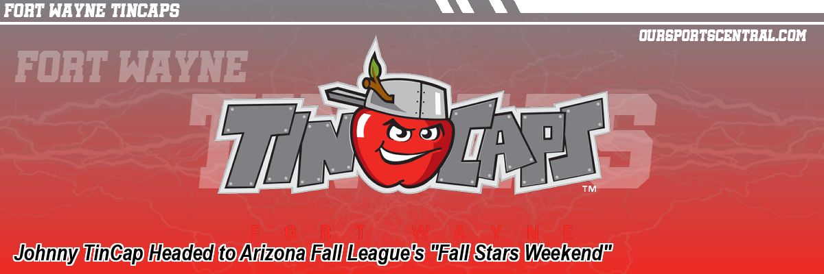 Johnny TinCap Headed to Arizona Fall League's 