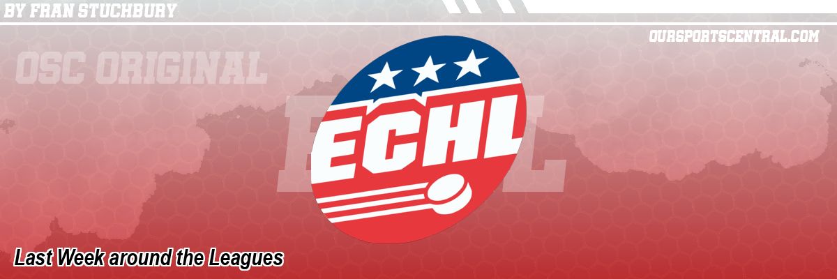 Last Week around the Leagues