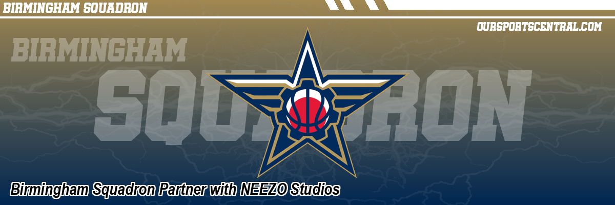 Birmingham Squadron Partner with NEEZO Studios