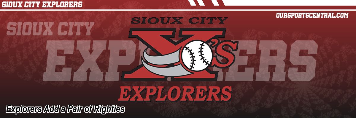 Explorers Add a Pair of Righties