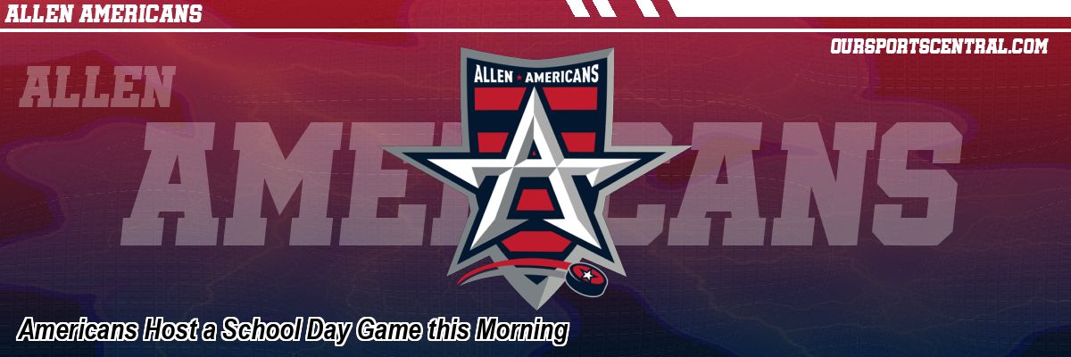 Americans Host a School Day Game this Morning