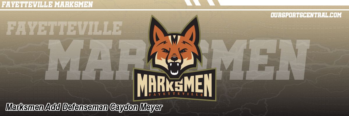 Marksmen Add Defenseman Caydon Meyer