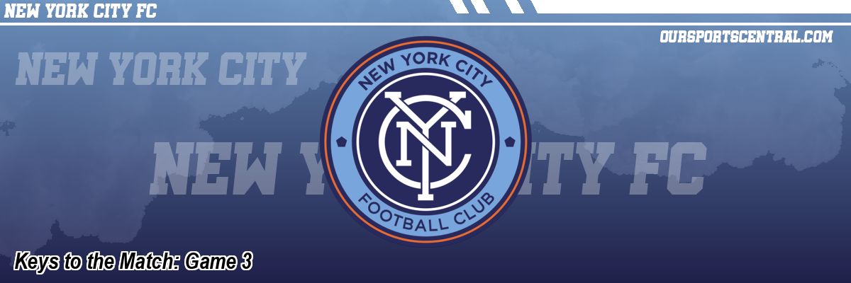 Keys to the Match: Game 3