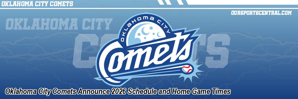 Oklahoma City Comets Announce 2026 Schedule and Home Game Times
