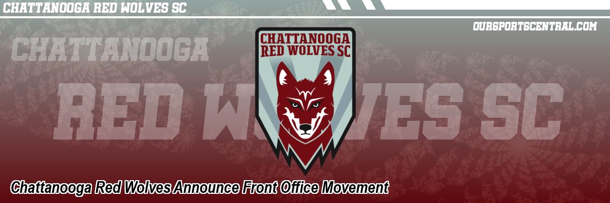 Chattanooga Red Wolves Announce Front Office Movement