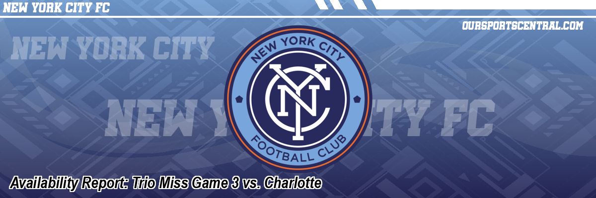 Availability Report: Trio Miss Game 3 vs. Charlotte