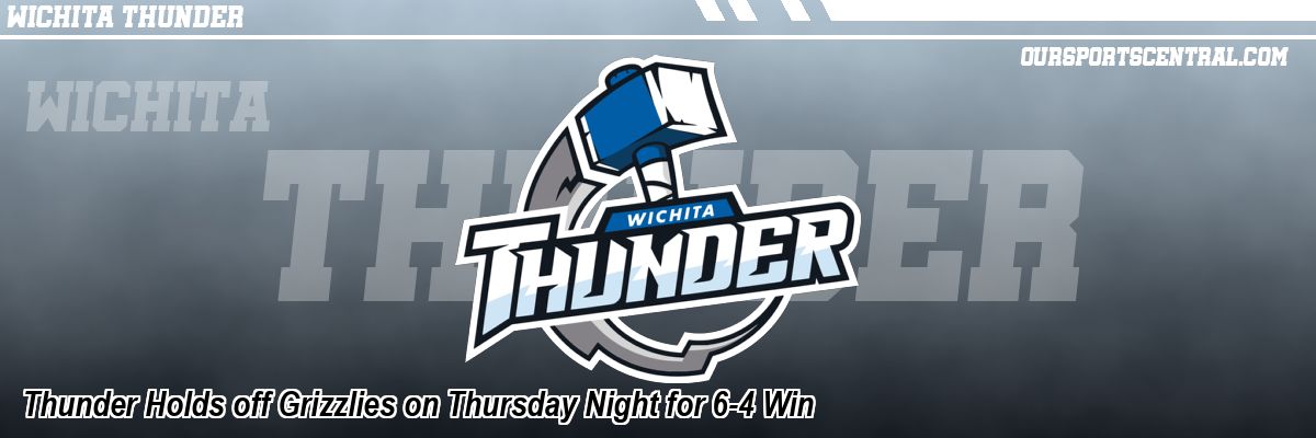 Thunder Holds off Grizzlies on Thursday Night for 6-4 Win