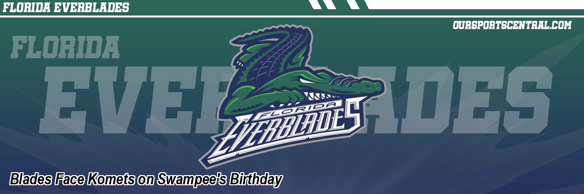 Blades Face Komets on Swampee's Birthday