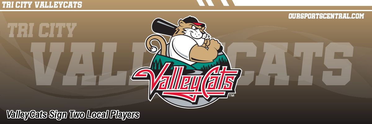ValleyCats Sign Two Local Players