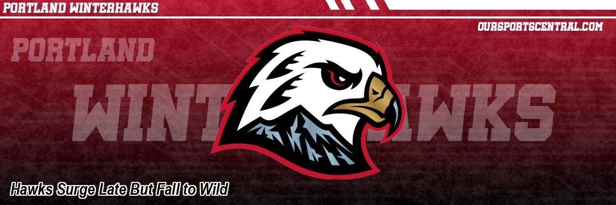 Hawks Surge Late But Fall to Wild