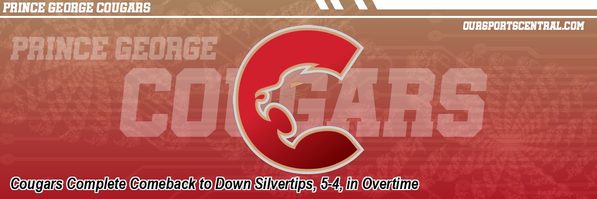 Cougars Complete Comeback to Down Silvertips, 5-4, in Overtime