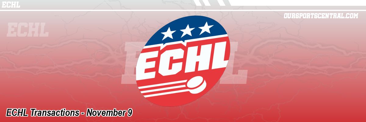 ECHL Transactions - November 9