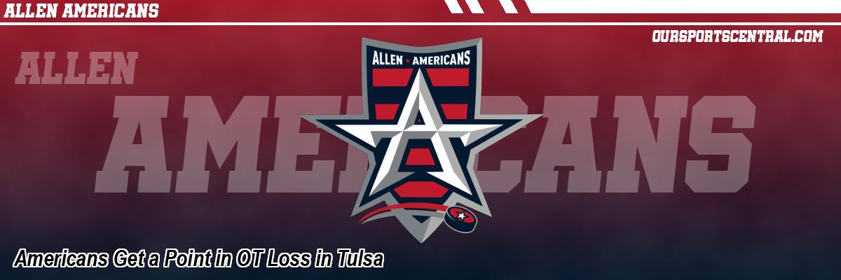 Americans Get a Point in OT Loss in Tulsa