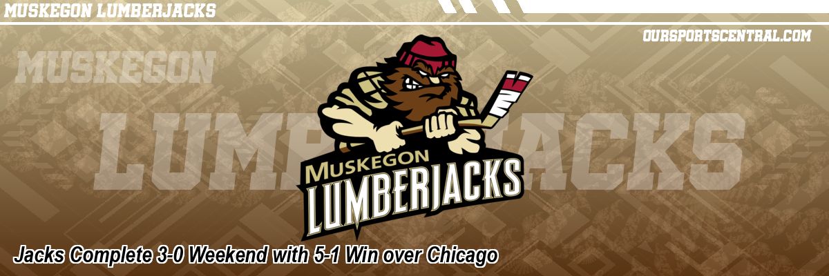 Jacks Complete 3-0 Weekend with 5-1 Win over Chicago