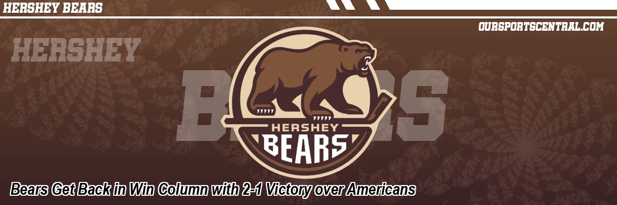 Bears Get Back in Win Column with 2-1 Victory over Americans
