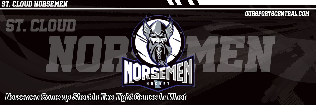 Norsemen Come up Short in Two Tight Games in Minot