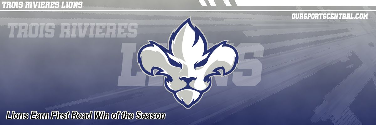 Lions Earn First Road Win of the Season