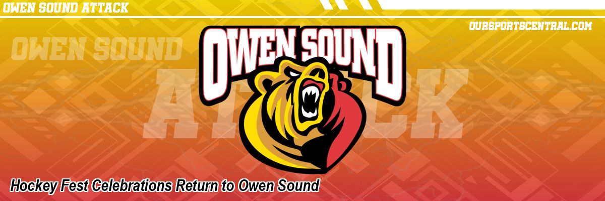 Hockey Fest Celebrations Return to Owen Sound