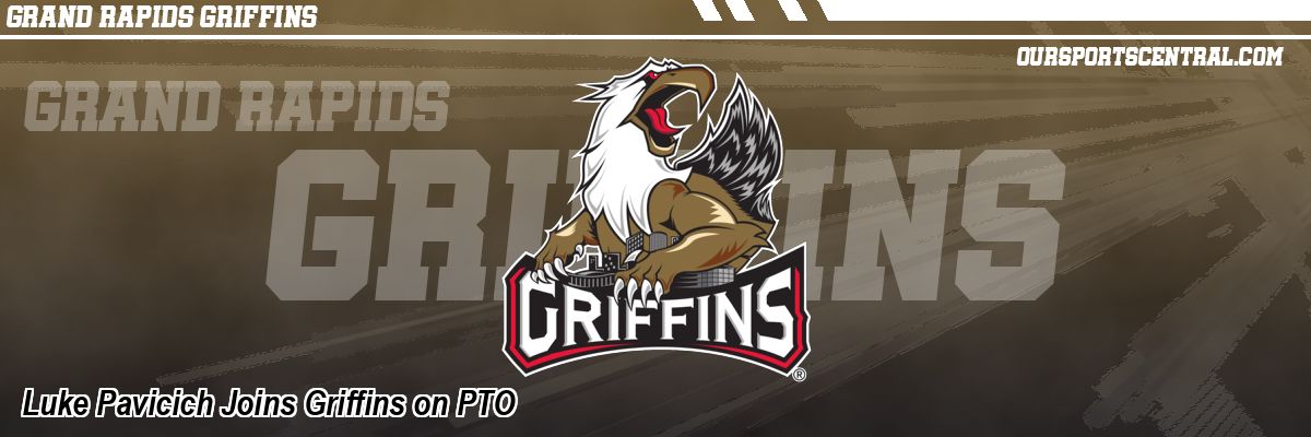 Luke Pavicich Joins Griffins on PTO