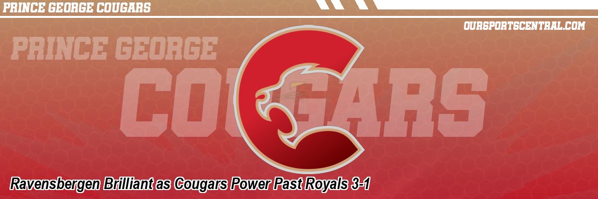 Ravensbergen Brilliant as Cougars Power Past Royals 3-1