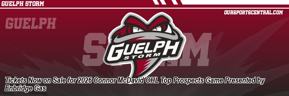 Tickets Now on Sale for 2026 Connor McDavid OHL Top Prospects Game Presented by Enbridge Gas