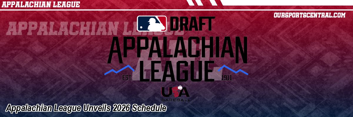Appalachian League Unveils 2026 Schedule
