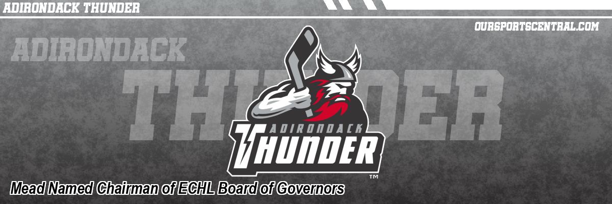 Mead Named Chairman of ECHL Board of Governors