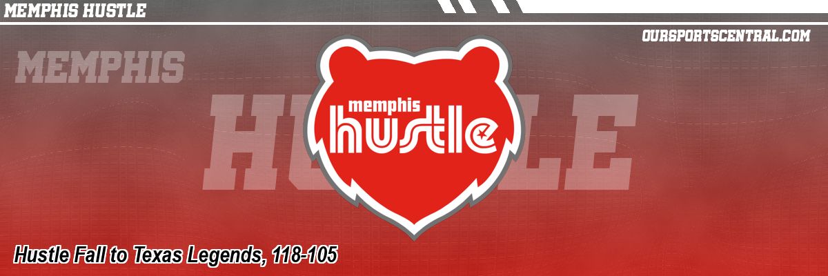 Hustle Fall to Texas Legends, 118-105