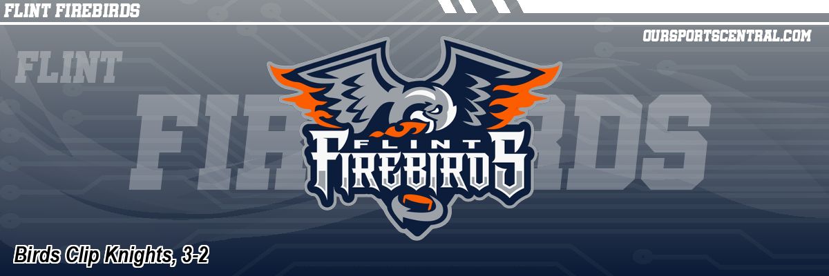 Birds Clip Knights, 3-2