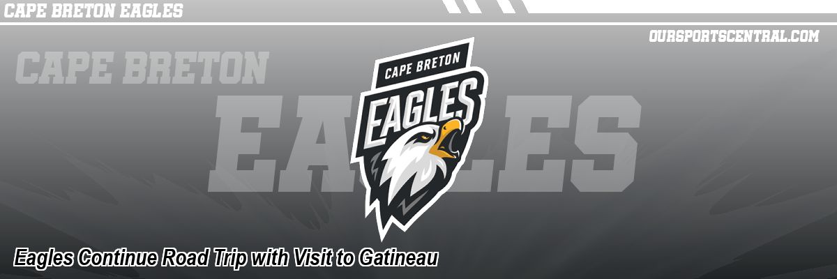 Eagles Continue Road Trip with Visit to Gatineau