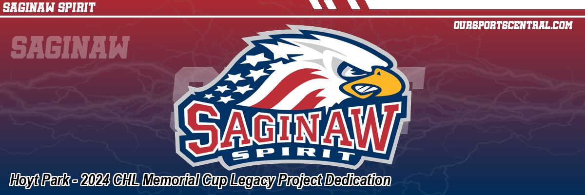 Hoyt Park - 2024 CHL Memorial Cup Legacy Project Dedication