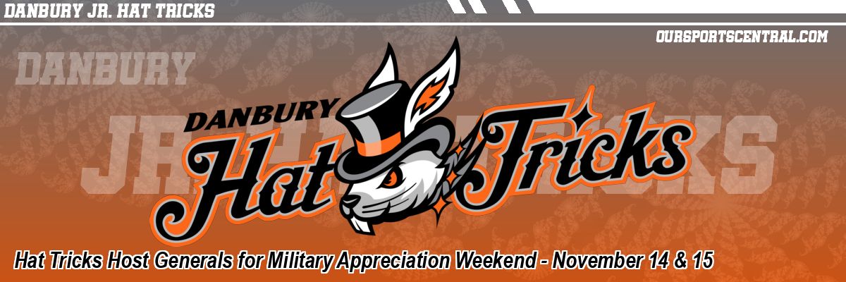 Hat Tricks Host Generals for Military Appreciation Weekend - November 14 & 15