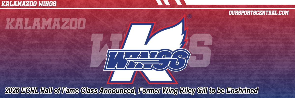2026 ECHL Hall of Fame Class Announced, Former Wing Riley Gill to be Enshrined