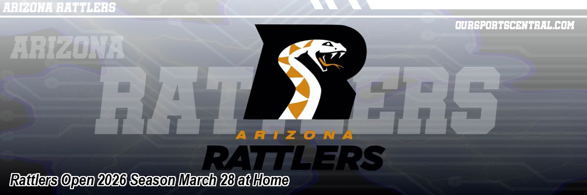 Rattlers Open 2026 Season March 28 at Home