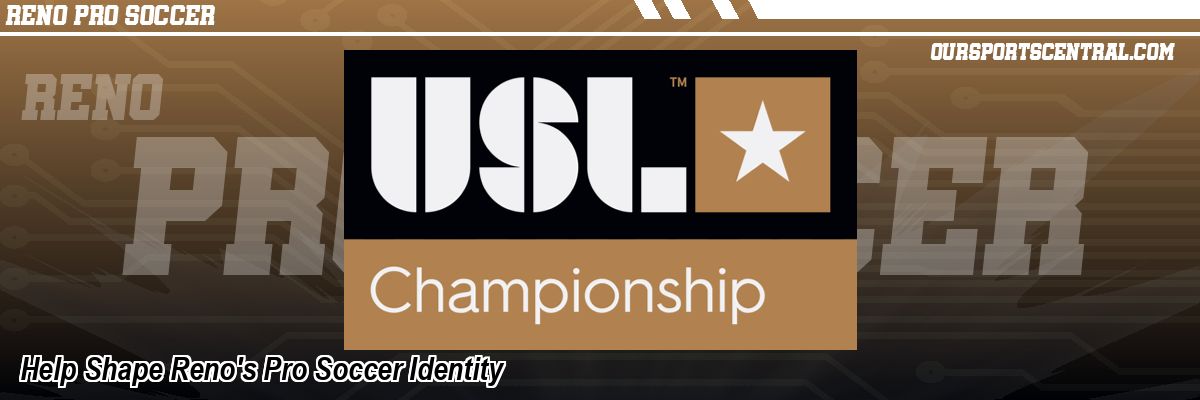 Help Shape Reno's Pro Soccer Identity
