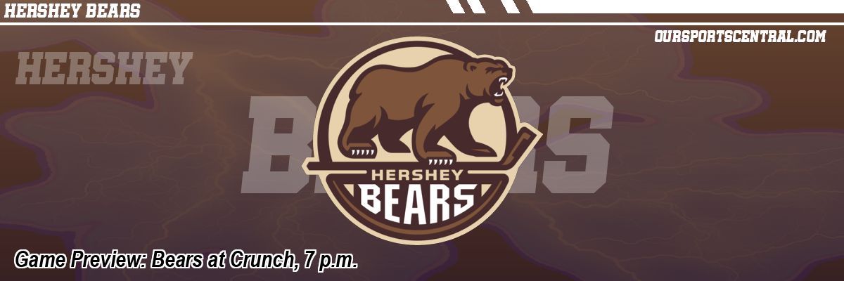 Game Preview: Bears at Crunch, 7 p.m.