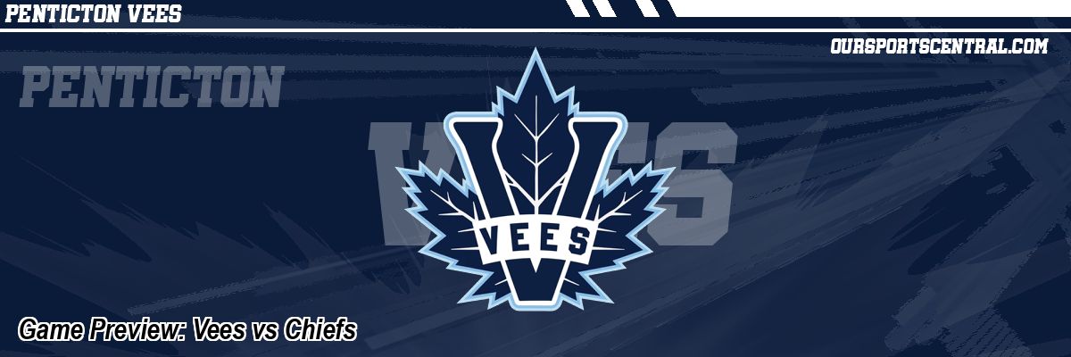 Game Preview: Vees vs Chiefs