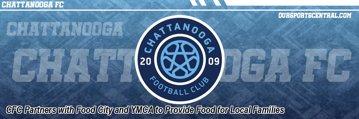 CFC Partners with Food City and YMCA to Provide Food for Local Families