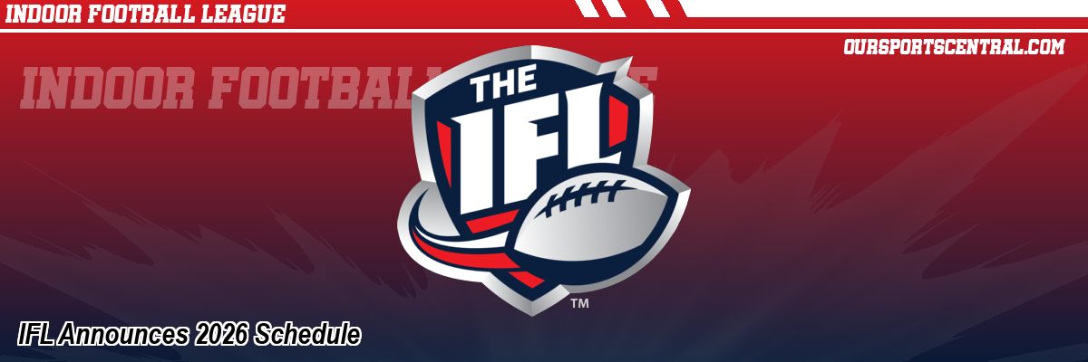IFL Announces 2026 Schedule