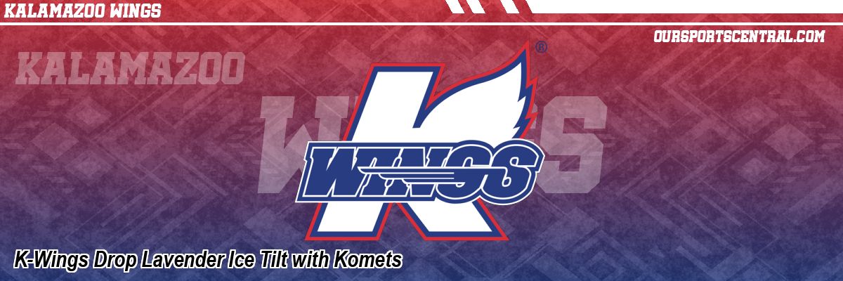 K-Wings Drop Lavender Ice Tilt with Komets