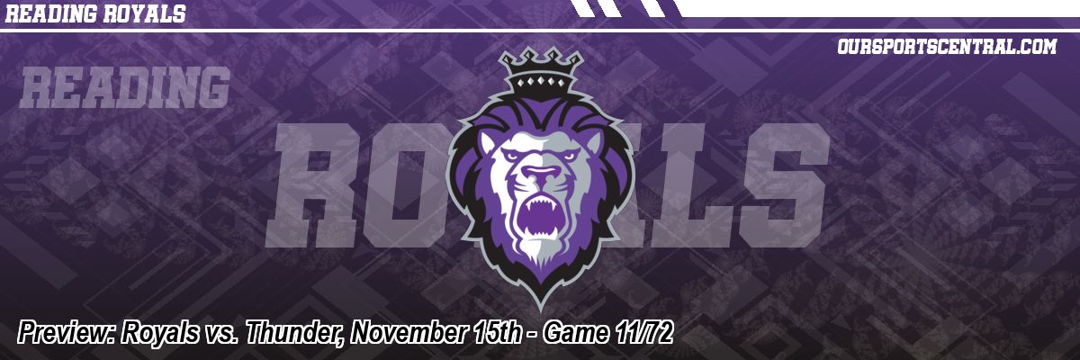 Preview: Royals vs. Thunder, November 15th - Game 11/72