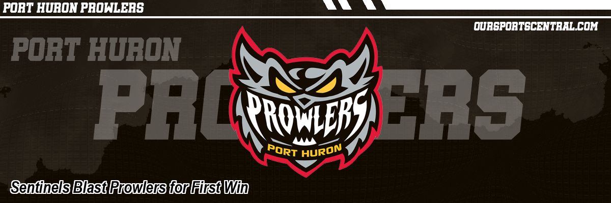 Sentinels Blast Prowlers for First Win