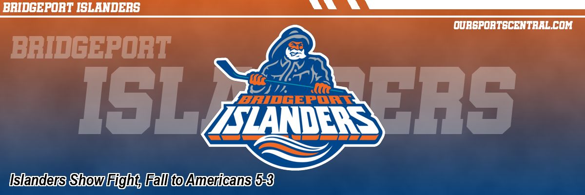 Islanders Show Fight, Fall to Americans 5-3