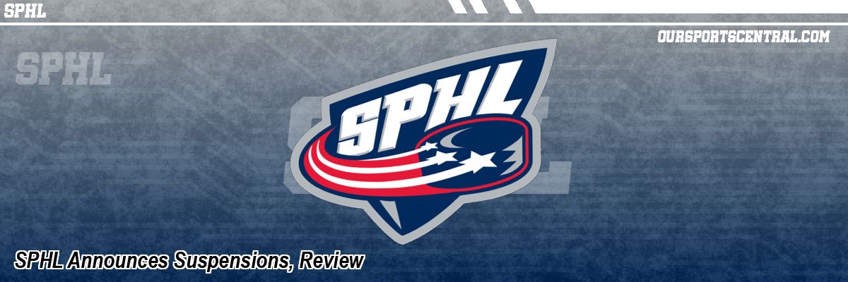 SPHL Announces Suspensions, Review