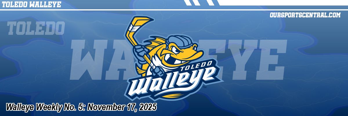 Walleye Weekly No. 5: November 17, 2025